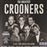 The Greatest Crooners - Vinilo