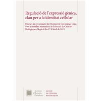 Regulació de l´´expressió gènica, clau per a la identitat ce