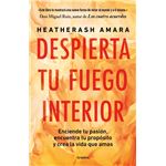 Despierta tu fuego interior