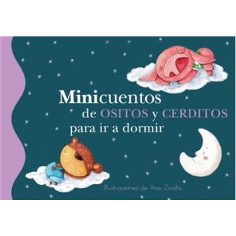 Minicuentos de ositos y cerditos para ir a dormir