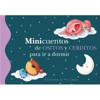 Minicuentos de ositos y cerditos para ir a dormir