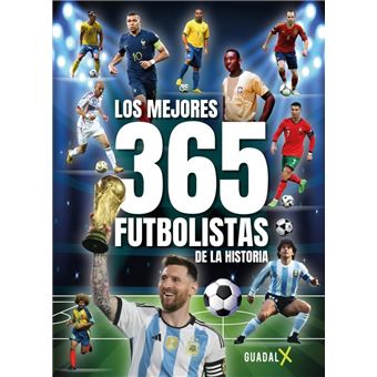 Los Mejores 365 Futbolistas De La Historia