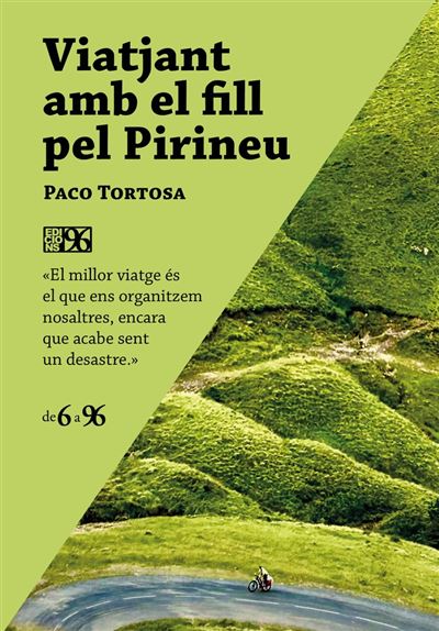 Edicions 96 S.l. Viatjant Amb El Fill Pel Pirineu