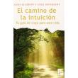 Camino de la intuicion, el