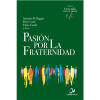 Pasión por la fraternidad