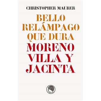 Bello Relampago Que Dura-Moreno Villa Y Jacinta - 1