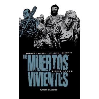 Los muertos vivientes Integral 5