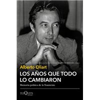 Los años que todo lo cambiaron