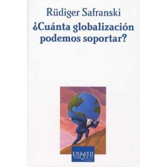¿Cuánta globalización podemos soportar?