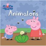 Animalons (La Porqueta Pepa. Primeres lectures)