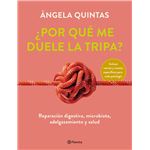 ¿Por qué me duele la tripa?