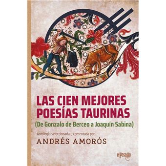 Las cien mejores poesías taurinas