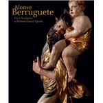 Alonso berruguete-first sculptor of