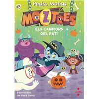 Moztres 9. Els campions del pati