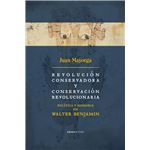 Revolución conservadora y conservación revolucionaria