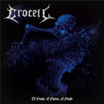 Of Frost, of Flame, of Flesh - CD