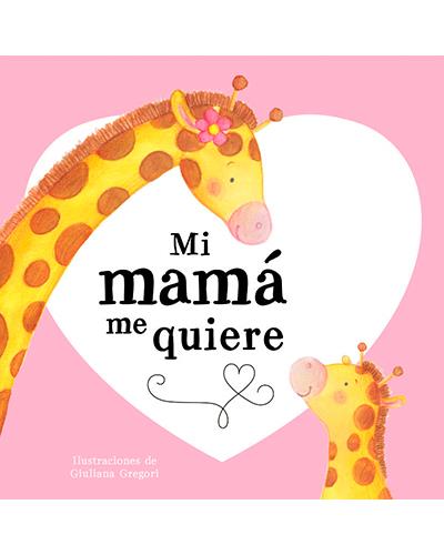 Mi mamá me quiere