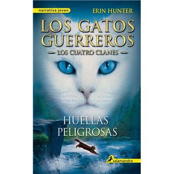 Los Gatos Guerreros | Los Cuatro Clanes 5 - Huellas peligrosas - 1