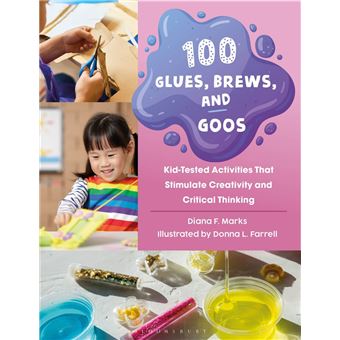 100 Glues, Brews, and Goos - 1