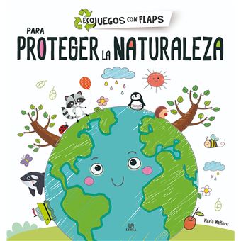 Para Proteger La Naturaleza - EQUIPO EDITORIAL -5% En Libros | Fnac