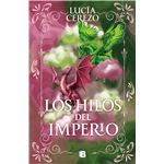 Los hilos del imperio
