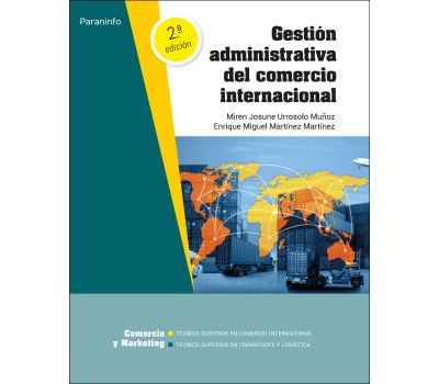 Paraninfo Texto Gestión Administrativa Del Comercio Internacional 2.ª Edición