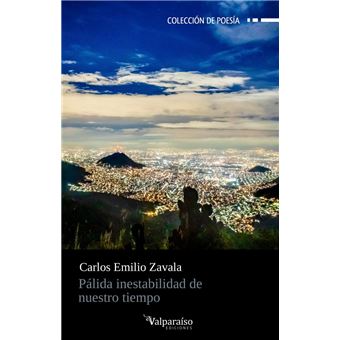 Pálida inestabilidad de nuestro tiempo