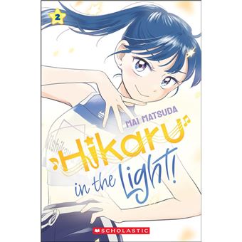 Hikaru in the Light! (Volume 2) - 1