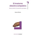 El trastorno obsesivo compulsivo