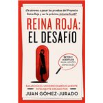 Reina Roja. El Desafío