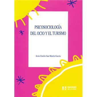Psicosociologia del ocio y el turis