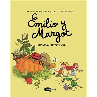 Emilio y Margot vol 4 ¡Gracias monstruos!