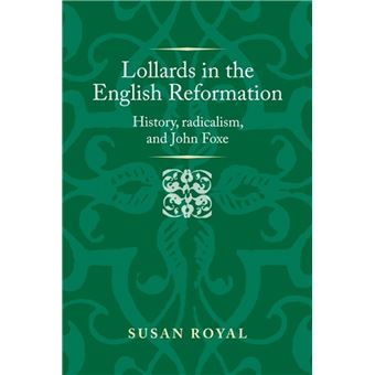 Lollards in the English Reformation - 1