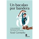 Un Bacalao Por Bandera