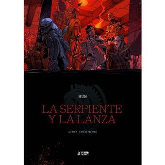 La Serpiente Y La Lanza 3