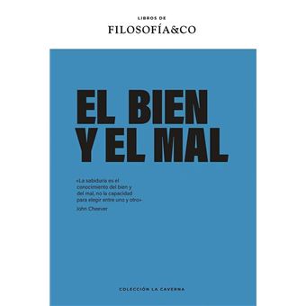El bien y el mal
