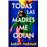 Todas las madres me odian
