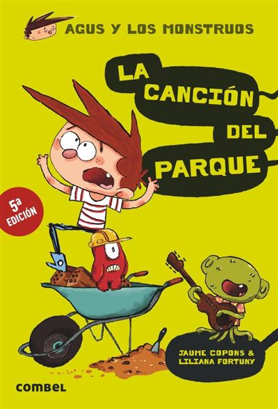 La Del Parque agus y los monstruos libro cancion jaume copons español tapa blanda