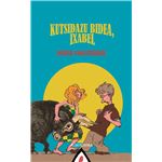 Kutsidazu Bidea, Ixabel