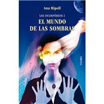 Los incorpóreos 1. el mundo de las