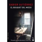 Bouquet del miedo, el
