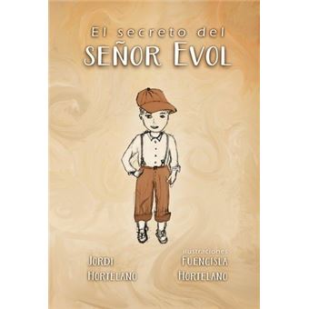 El secreto del señor Evol