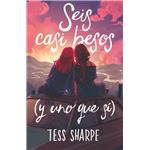 Seis casi besos (y uno que sí)