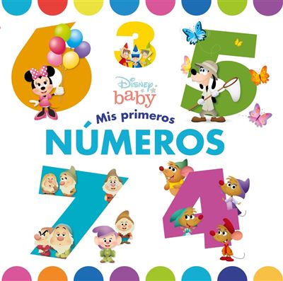 Libros Disney Disney Baby. Mis Primeros Números - Disney (Autor)