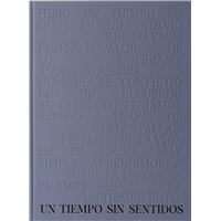 Un tiempo sin sentidos