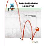 Pots Passar-Me La Pilota