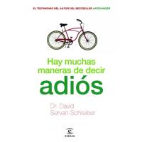 Hay muchas maneras de decir adiós