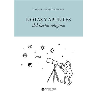 Notas Y Apuntes Del Hecho Religioso