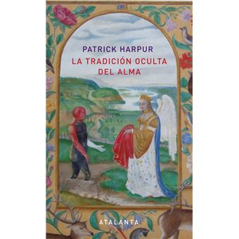 La tradición oculta del alma - 1