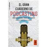 El gran cuaderno de podcasting